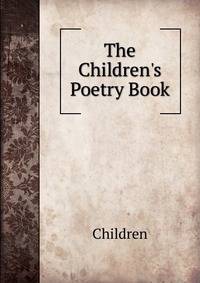 The Children's Poetry Book