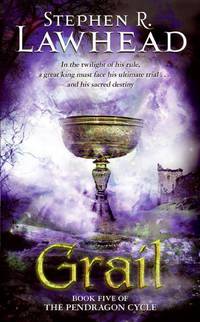 Grail (Pendragon Cycle Series #5)