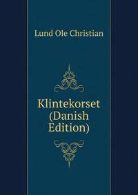 Klintekorset (Danish Edition)