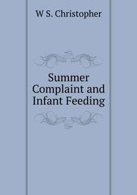 Summer Complaint and Infant Feeding