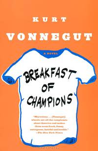 Breakfast of Champions; or, Goodbye, Blue Monday