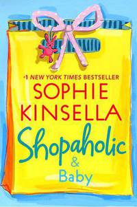 Shopaholic and Baby (Shopaholic Series #5)