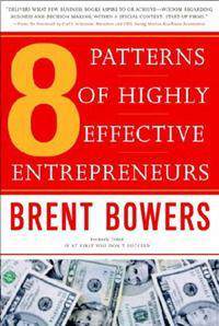 The 8 patterns of highly effective entrepreneurs