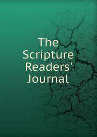 The Scripture Readers' Journal