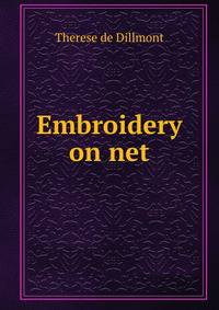 Embroidery on net