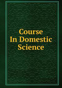 Course In Domestic Science