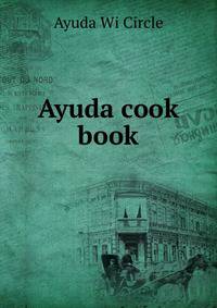 Ayuda cook book