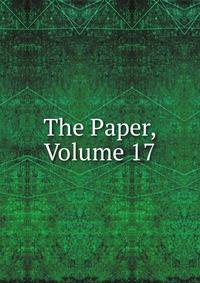 The Paper, Volume 17