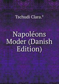 Napoleons Moder (Danish Edition)
