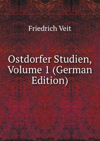 Ostdorfer Studien, Volume 1 (German Edition)