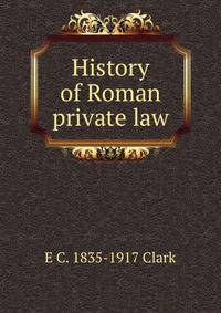 History of Roman private law
