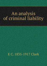 An analysis of criminal liability