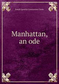 Manhattan, an ode