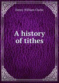 A history of tithes
