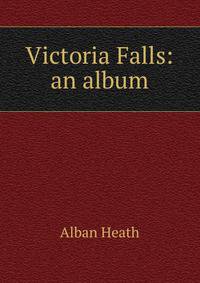 Victoria Falls: an album