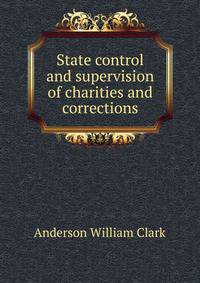 State control and supervision of charities and corrections