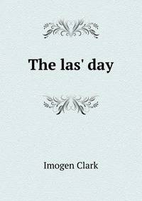 The las' day