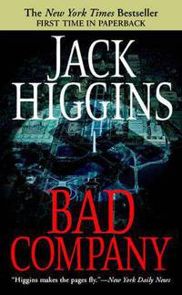 Bad Company (Sean Dillon Series #11)