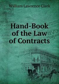 Hand-Book of the Law of Contracts