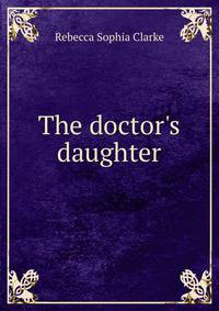 The doctor's daughter