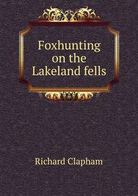 Foxhunting on the Lakeland fells