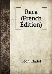 Raca (French Edition)