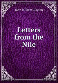 Letters from the Nile