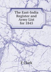 The East-India Register and Army List for 1845
