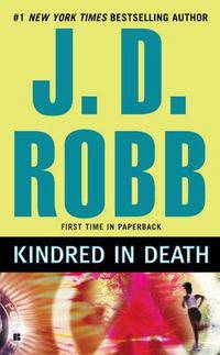 Kindred in Death (NY Times bestseller)