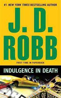 Indulgence in Death (In Death Series #31)