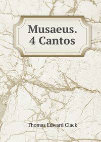 Musaeus. 4 Cantos
