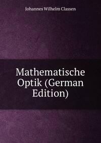 Mathematische Optik (German Edition)