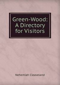 Green-Wood: A Directory for Visitors