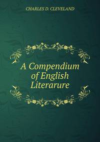 A Compendium of English Literarure