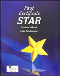 FCE (First Certificate in English) Star Student's Book