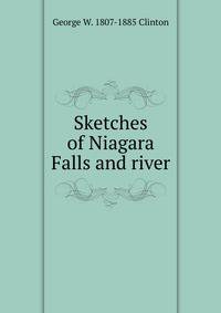 Sketches of Niagara Falls and river