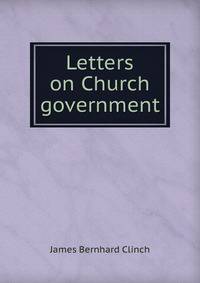 Letters on Church government