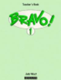 Bravo! 1 Teacher's Book
