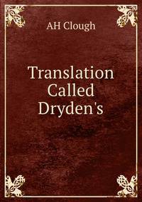 Translation Called Dryden's