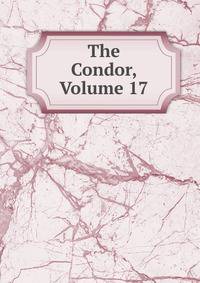 The Condor, Volume 17