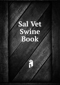 Sal Vet Swine Book