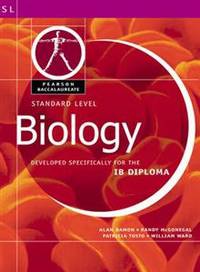 Pearson Baccalaureate: Standard Level Biology for the IB Diploma