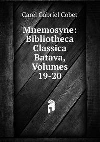 Mnemosyne: Bibliotheca Classica Batava, Volumes 19-20