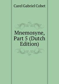 Mnemosyne, Part 5 (Dutch Edition)