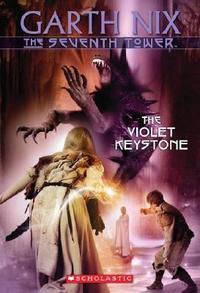 The Seventh Tower 6: The Violet Keystone