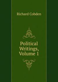 Political Writings, Volume 1