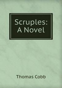Scruples: A Novel