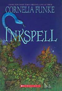 Inkspell (Inkheart Trilogy #2)