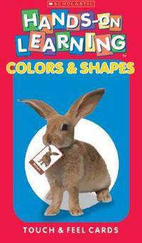 Touch & Feel Flash Cards: Colors and Shapes