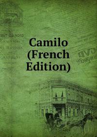 Camilo (French Edition)
